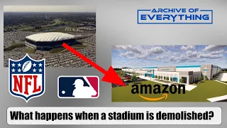 Demolished Stadiums Then And Now - NFL Stadiums - MLB Stadiums - What happens when they are gone?