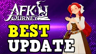BEST F2P UPDATE Fully Explained - AFK Journey