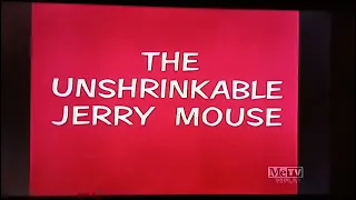 Unshrinkable Jerry Mouse (1964) Opening On Metv