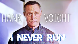 hank voight⎜i never run