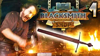 LE FORGERON LE PLUS CLAQUÉ AU MONDE !! - My Little Blacksmith Shop - [NO TUTO]