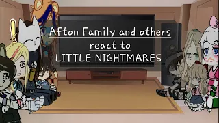 ☆Afton Family and Other FNaF characters react to Little Nightmares☆no part 2☆short like Shinobu☆