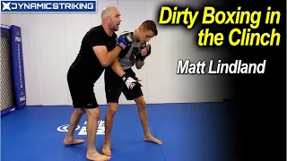 Dirty Boxing in the Clinch by Matt Lindland