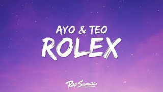 Ayo & Teo - Rolex (Lyrics) 1 Hour Version