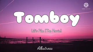 Lisa - Tomboy (lyrics) | LILI's FILM [The Movie]