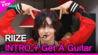 RIIZE, INTRO + Get A Guitar [THE SHOW 230919]