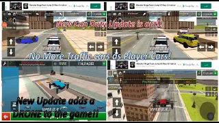 Drones are added and no more traffic cars as Player Cars! (Cop Duty)