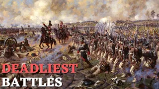 Bloodiest Battles in Human History