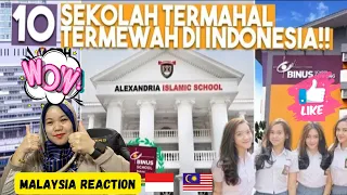 10 SEKOLAH TERMAHAL DAN TERMEWAH DI INDONESIA 🇮🇩 | 🇲🇾 MALAYSIA REACTION