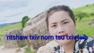 Ntshaw txiv nom tau txiv laib 5.7.2019