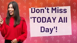 How Can I Watch 'TODAY All Day' on November 4?