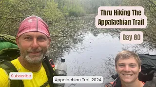 Day 80 Thru Hiking the Appalachian Trail