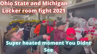 Michigan and Ohio State Locker Room Fight after Michigan Upsets Ohio State 2021 *Super-Heated*