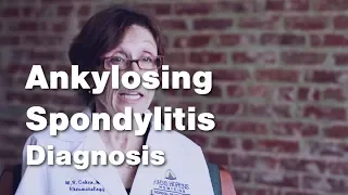 Ankylosing Spondylitis  - Diagnosis (3 of 5)