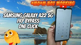 Samsung Galaxy A22 5g FRP Bypass One Click Without (*#0*#) New Update Frp Tool 2023