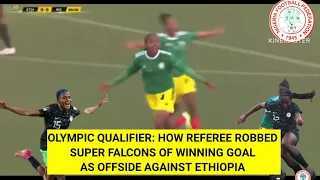 Olympic Qualifier: Super Falcons of Nigeria vs Ethiopia 1:1 GOALS AND HIGHLIGHTS