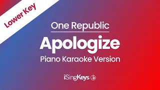 Apologize - One Republic - Piano Karaoke Instrumental - Lower Key