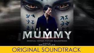 Complete Soundtrack OST The Mummy 2017 By Brian Tyler