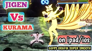 UPLOAD TERBARU ‼️ JIGEN VS KURAMA FULL COMBO - Naruto Ninja Impact X Strom Connection - ON IPAD/IOS