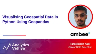 Visualising Geospatial Data in Python Using Geopandas | DataHour by Pareekshith Katti