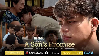 #MPK: A Son's Promise - The Kokoy De Santos Story (February 18, 2023) | LIVE