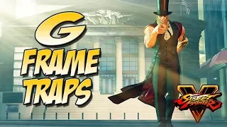 SFV: G Tips - Frame Traps