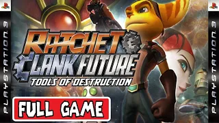 RATCHET & CLANK TOOLS OF DESTRUCTION * FULL GAME [PS3] GAMEPLAY WALKTHROUGH - No Commentary