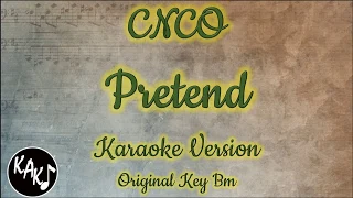 CNCO - Pretend Karaoke Instrumental Lyrics Cover Original Key Bm