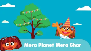 Mera Planet Mera Ghar | Happy Birthday Tree!