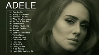 adele songs 2021 - Best Of Adele Greatest Hits Full Album 2021