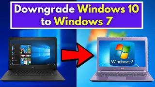 How to Downgrade From Windows 10 to Windows 7 or Windows 8.1 in 2024