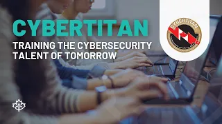 CyberTitan | Training the Cybersecurity Talent of Tomorrow