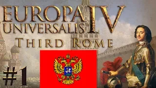 EU4 - Third Rome - PART #1 - Muscovy - Europa Universalis 4 Grand Strategy