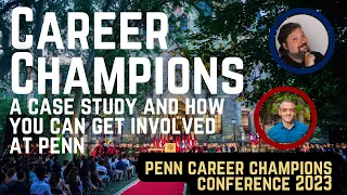 Career Champions – a case study, and how you can get involved at Penn