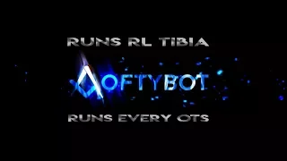 LoftyBot - Tibia Bot | OTS and RL Tibia - 7.4 to 12 | loftybot.net