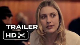 Mistress America Official Trailer 1 (2015) - Greta Gerwig Comedy HD