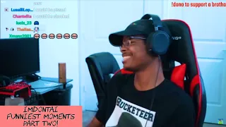 ImDontai Funniest Moments Compilation part 2!