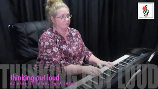 Thinking Out Loud - Ed Sheeran 2014 - Piano Solos by Brenda