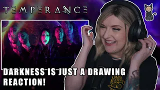 TEMPERANCE - Darkness Is Just A Drawing | REACTION
