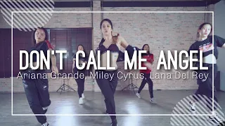 Don't call me angel-Ariana Grande, Miley Cyrus, Lana Del Rey | Choreography by Sophie | Priw Studio