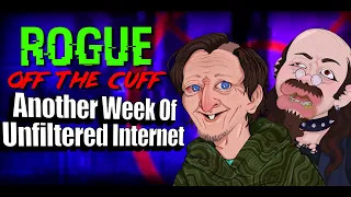 Another Week of Unfiltered Internet | Off The Cuff #9