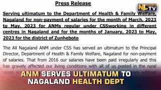 ANM SERVES ULTIMATUM TO NAGALAND HEALTH DEPARTMENT