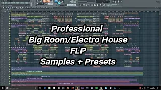 Professional EDM/Big Room House FLP Like Hardwell, Quintino, Kevu | Free Samples + Presets