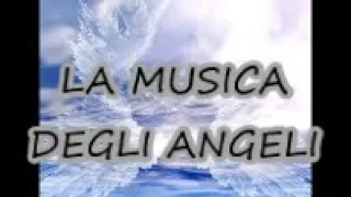 Musica per attirare gli Angeli