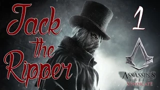 Syndicate: Jack the Ripper Прохождение ♦ Охота на Джейкоба #1