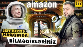 Jeff Bezos haqqında bilmədikəriniz.