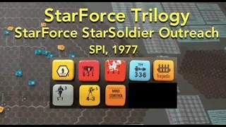 StarForce Trilogy: StarForce, StarSoldier & Outreach (SPI) Review & How to Play [RVW 100]