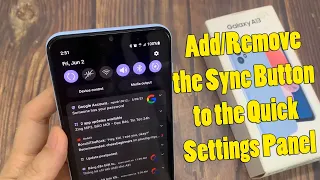 Samsung Galaxy A13: How to Add/Remove the Sync Button to the Quick Settings Panel