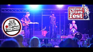 Sir Rod & The Blues Doctors – Oxford Blues Festival