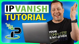 How to use IPVanish | IPVanish TUTORIAL and REVIEW 2024